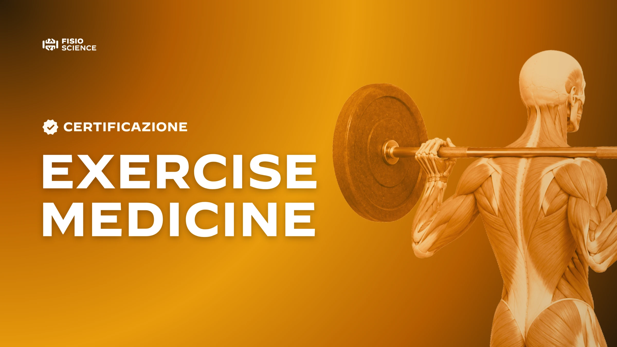 Certificazione Exercise Medicine FisioScience