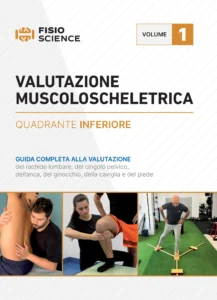Copertina del libro Valutazione muscoloscheletrica - Quadrante inferiore - FisioScience